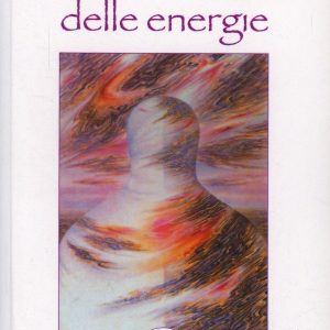 uso cosciente delle energie (l')