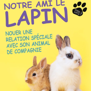 Notre Amie le Lapin