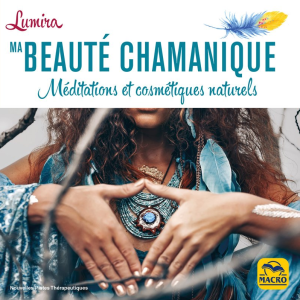 Ma Beaute chamanique