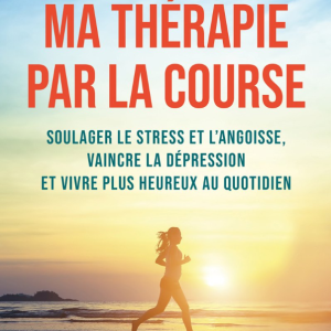Ma Therapie Par la Course