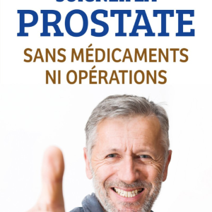 Soigner la Prostate 2° N.E.