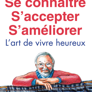 Se connaître, s'accepter et s'améliorer 1 °N.E.