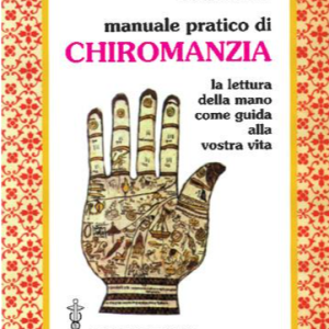 manuale pratico della chiromanzia