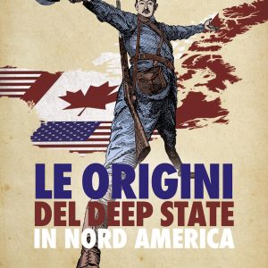 origini del deep state in nord america (le)