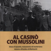 al casinò con mussolini. gioco d'azzardo, massoneria ed esoterismo intorno all'ombra di matteotti