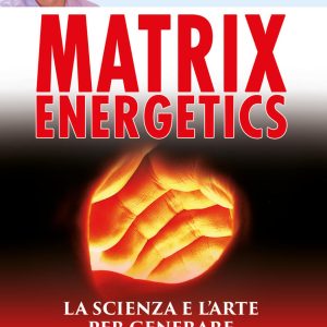 Matrix Energetics
