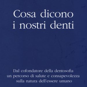 Cosa Dicono i Nostri Denti