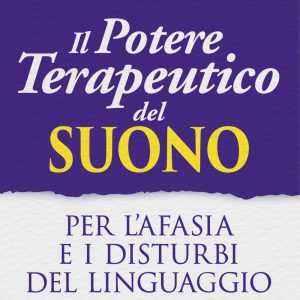 Potere Terapeutico del Suono
