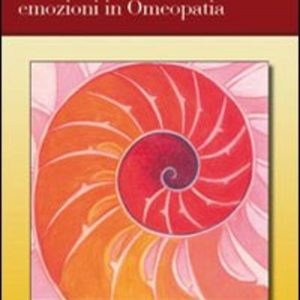 Segni,sintomi ed emozioni in omeopatia