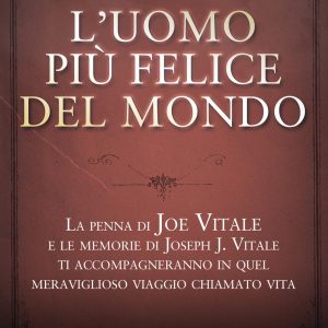 Uomo più Felice del Mondo