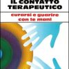 Il Contatto Terapeutico
