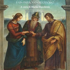 disputa sul matrimonio. fra un avvocato cattolico e un parroco ortodosso