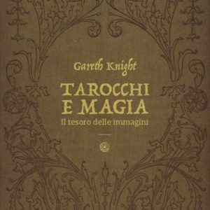Tarocchi e Magia