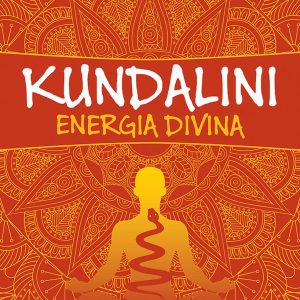 Kundalini Energia Divina