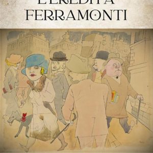 eredità ferramonti (l')
