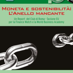 Moneta e Sostenibilità: l'Anello Mancante