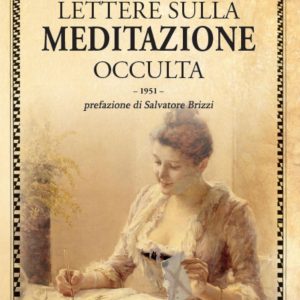 lettere sulla meditazione occulta