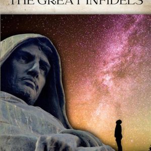 great infidels (the)