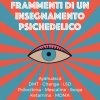 Frammenti di un Insegnamento Psichedelico