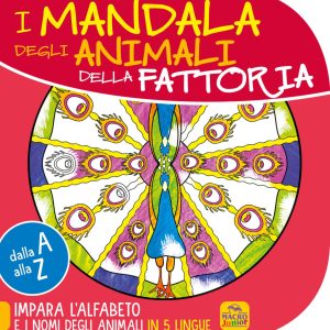 mandala degli animali della fattoria. dalla a alla z impara l'alfabeto e i nomi degli animali in 5 lingue