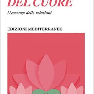nel loto del cuore. l'essenza delle relazioni