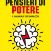 pensieri di potere. il manuale dei miracoli